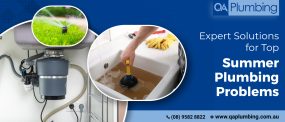 Expert Solutions for Top Summer Plumbing Problems